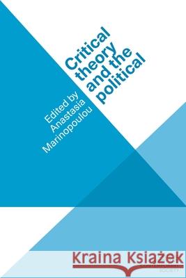 Critical Theory and the Political