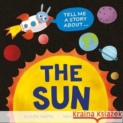Tell Me a Story About: The Sun