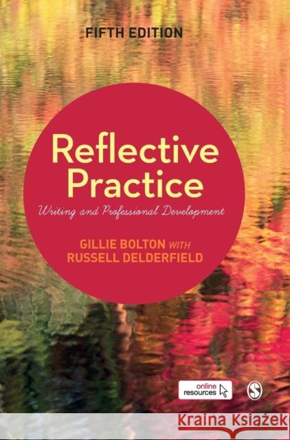 Reflective Practice: Writing and Professional Development