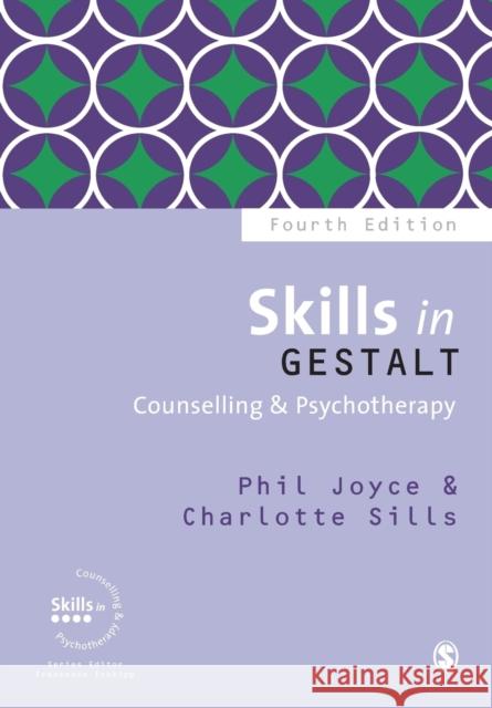 Skills in Gestalt Counselling & Psychotherapy