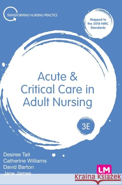 Acute and Critical Care in Adult Nursing