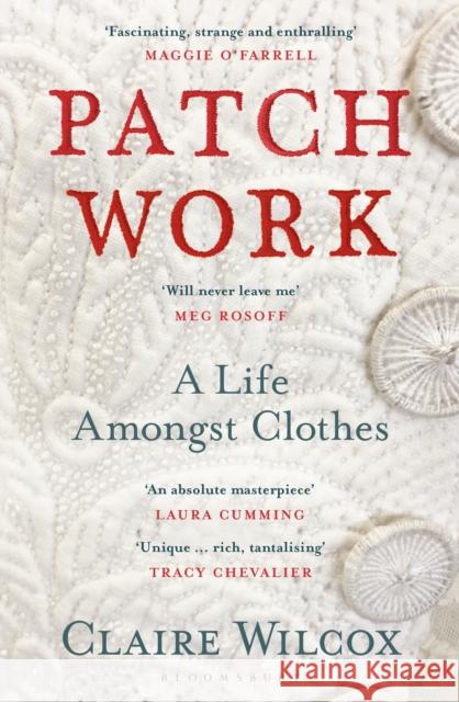 Patch Work: WINNER OF THE 2021 PEN ACKERLEY PRIZE