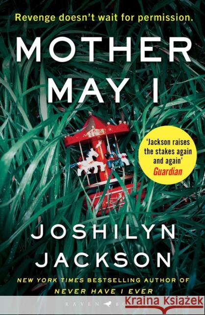 Mother May I: 'Brilliantly unnerving' The Sunday Times Thriller of the Month