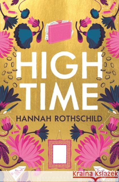 High Time : High stakes and high jinx in the world of art and finance