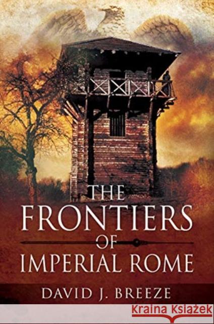 The Frontiers of Imperial Rome