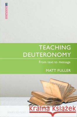 Teaching Deuteronomy: From Text to Message