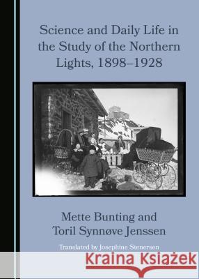 Science and Daily Life in the Study of the Northern Lights, 1898â 