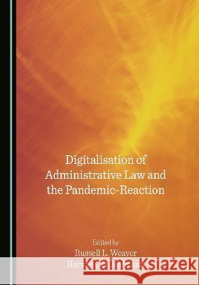 Digitalisation of Administrative Law and the Pandemic-Reaction