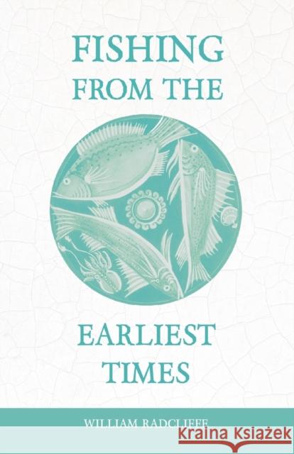 Fishing from the Earliest Times