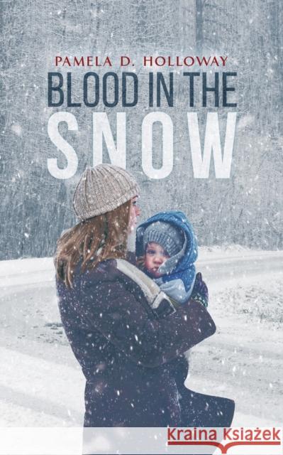 Blood in the Snow