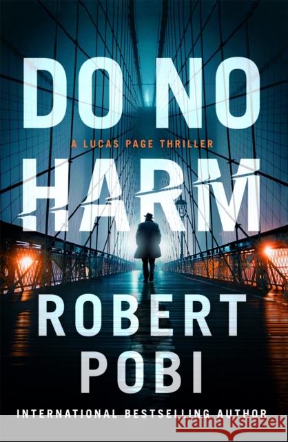 Do No Harm: the brand new action FBI thriller featuring astrophysicist Dr Lucas Page for 2022