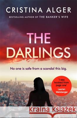 The Darlings: An absolutely gripping crime thriller that will leave you on the edge of your seat