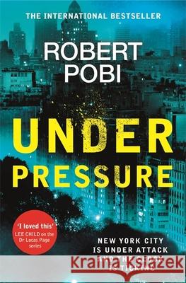 Under Pressure: a page-turning action FBI thriller featuring astrophysicist Dr Lucas Page