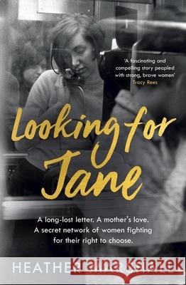 Looking For Jane: The deeply moving historical novel spanning five decades of powerful women