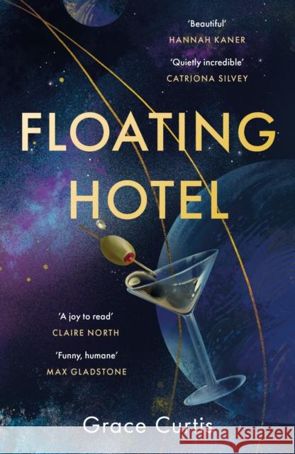 Floating Hotel: found family, mystery and a once-grand hotel collide in space in this charming, addictive tale