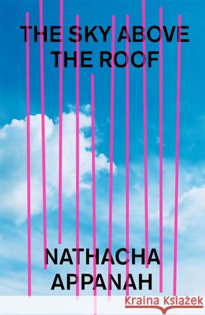 The Sky Above the Roof