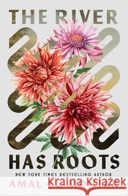The River Has Roots: The Sweeping, Magical Solo Debut by the Best-Selling Co-Author of THIS IS HOW YOU LOSE THE TIME WAR