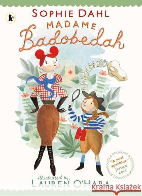 Madame Badobedah and the Old Bones