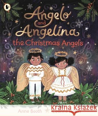 Angelo and Angelina, the Christmas Angels: A magical tale for a cosy winter evening, perfect for gifting to children aged 3 and above at Christmas and Advent