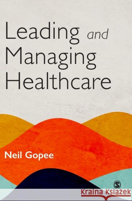 Leading and Managing Healthcare