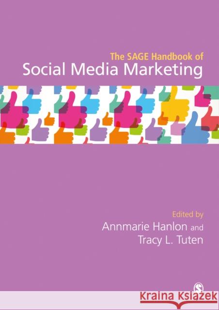 The Sage Handbook of Social Media Marketing