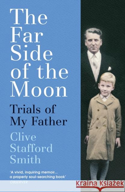 The Far Side of the Moon: Trials of My Father