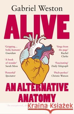 Alive: An Alternative Anatomy