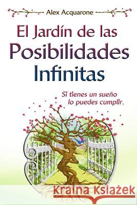 El Jardin de las Posibilidades Infinitas: Ilustraciones a colores