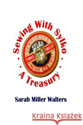 Sewing With Sylko - A Treasury