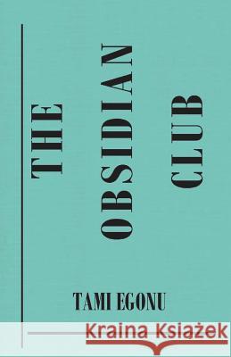 The Obsidian Club
