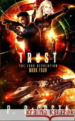 Trust (the 1000 Revolution): Trust