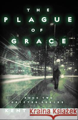 The Plague of Grace