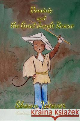 Dominic and the Great Jungle Rescue