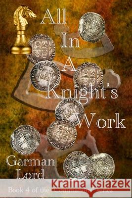 All in a Knight's Work