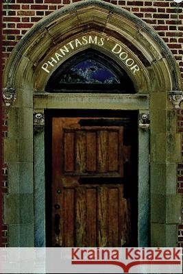 Phantasms' Door