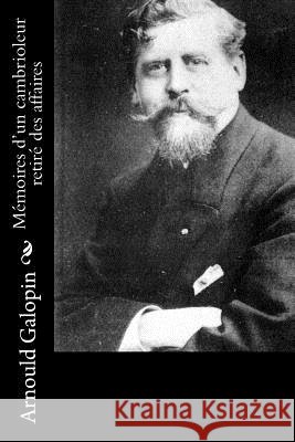 Mémoires d'un cambrioleur retiré des affaires