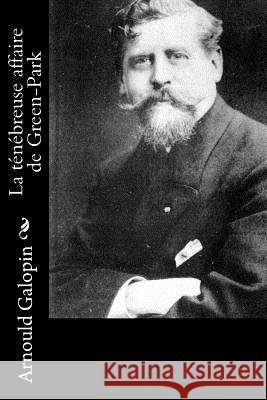 La ténébreuse affaire de Green-Park