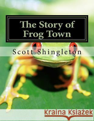 FrogTown: 