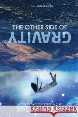 The Other Side Of Gravity