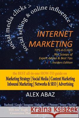 INTERNET MARKETING Tips-4-Clicks-SOCIAL SELLING & ONLINE INFLUENCE-Small Business, eCommerce & Startups: Digital Marketing Strategy-Social Media Tips-