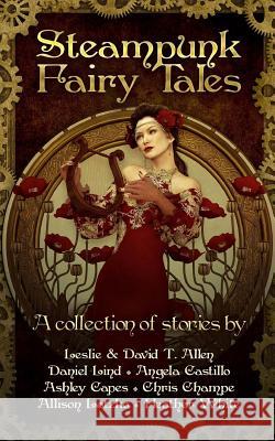 Steampunk Fairy Tales