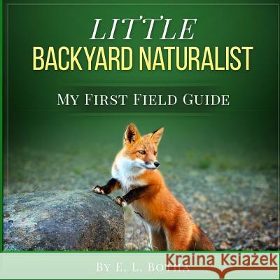 Little Backyard Naturalist