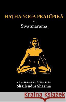 Hatha Yoga Pradipika (Italian Edition)