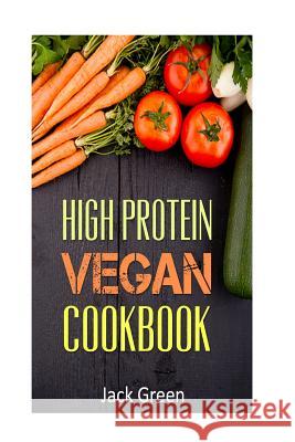 Vegan: High Protein Vegan Cookbook-Vegan Diet-Gluten Free & Dairy Free Recipes (Slow cooker, crockpot, Cast Iron)