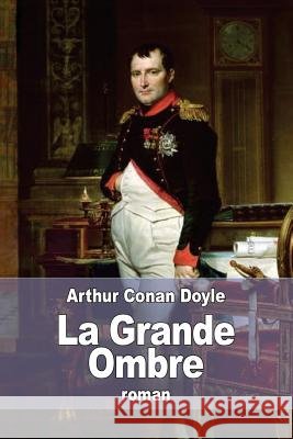 La Grande Ombre
