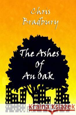 The Ashes of an Oak