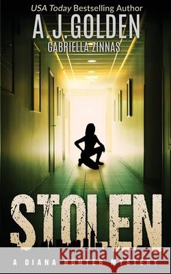 Stolen: A Diana Hunter Mystery