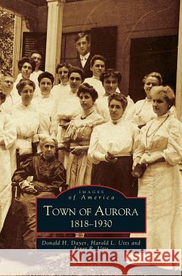 Town of Aurora, 1818-1930