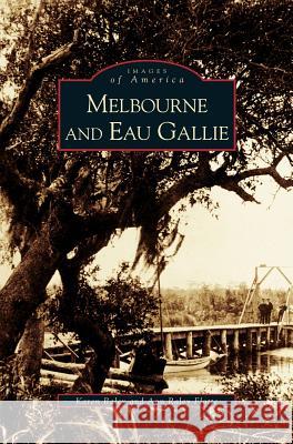 Melbourne and Eau Gallie