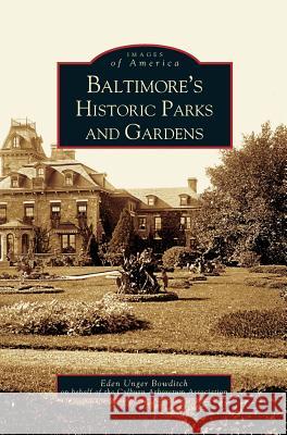 Baltimore's Historic Parks and Gardens
